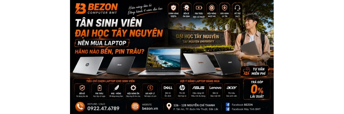 Mua Laptop Cũ BMT Ở Đâu Uy Tín, Giá Rẻ? Top Địa Chỉ Bán Laptop Like New 99% Tại Buôn Ma Thuột | Bezon