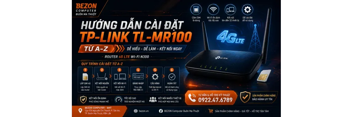 Hướng dẫn cài đặt TP-Link TL-MR100 từ A-Z