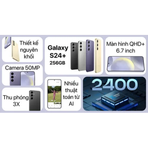 Samsung Galaxy S24+ Plus 256GB Chính Hãng